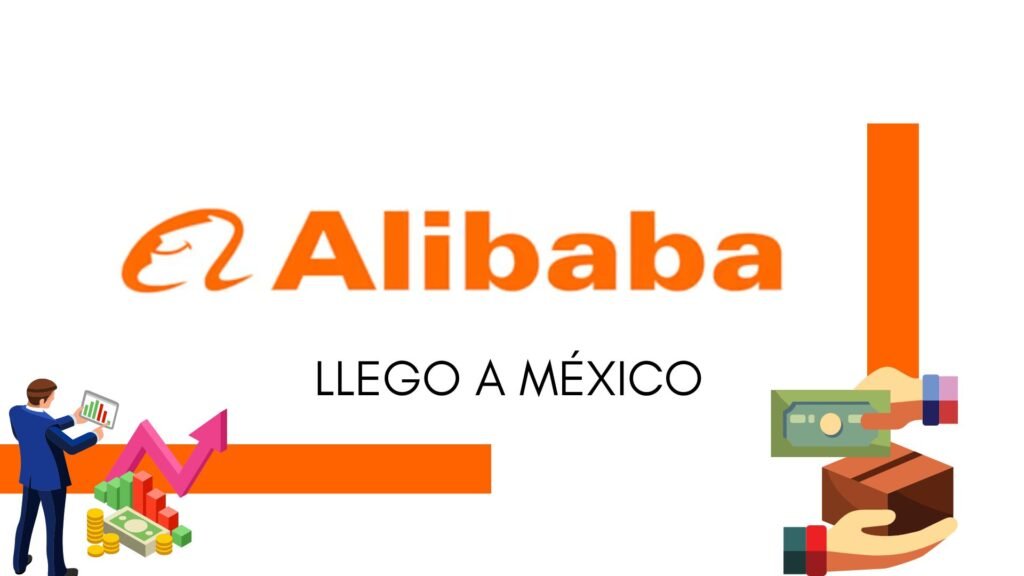 Alibaba en México como una gran oportunidad para pymes y emprendedores